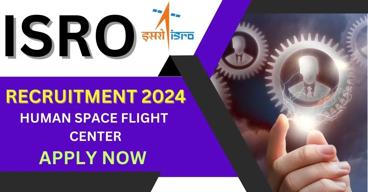 ISRO Recruitment 2024