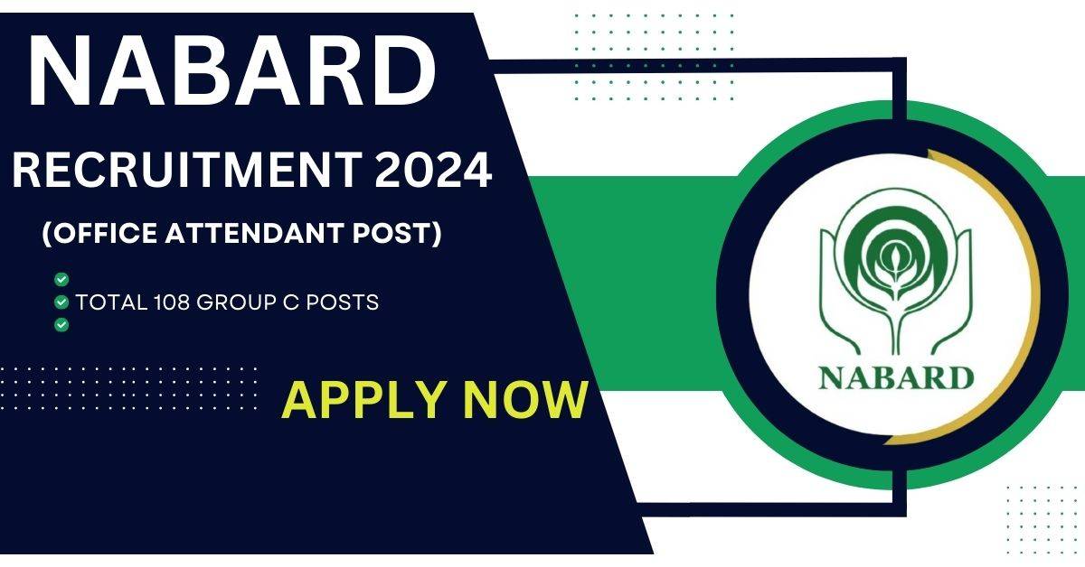 Nabard Office Attendant Recruitment 2024