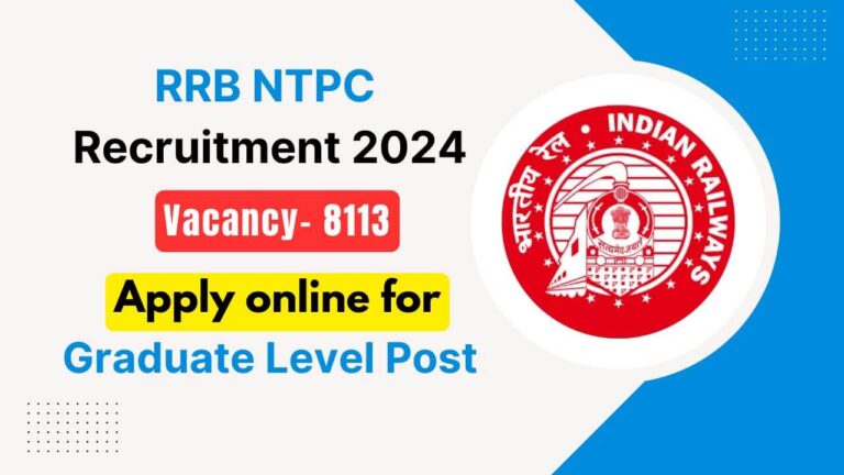 RRB NTPC Graduate Level Recruitment 2024