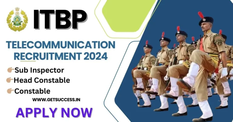 ITBP TELECOMMUNICATION RECRUITMENT 2024