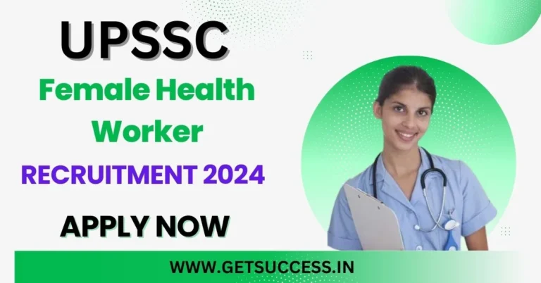 Upssc Female Health Worker Recruitment 2024