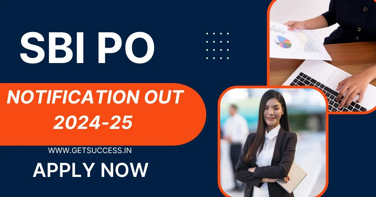 SBI PO Notification Out For 2025