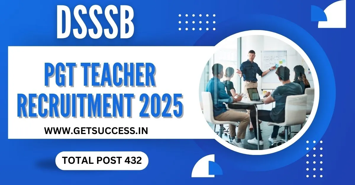 DSSSB PGT TEACHER RECRUITMENT 2025